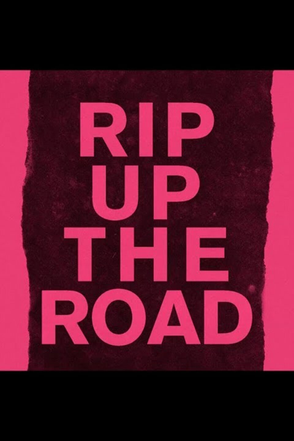 rip-up-the-road