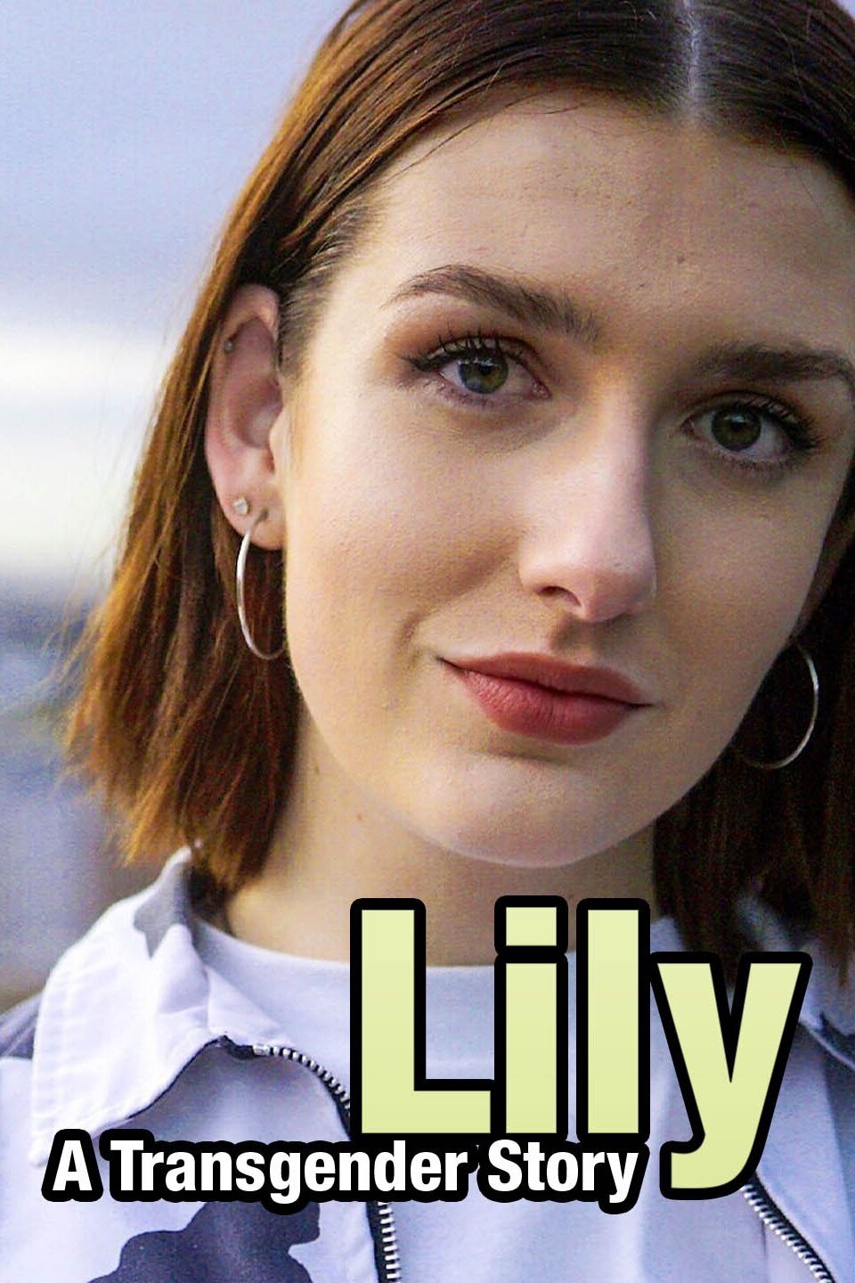 Lily: A Transgender Story