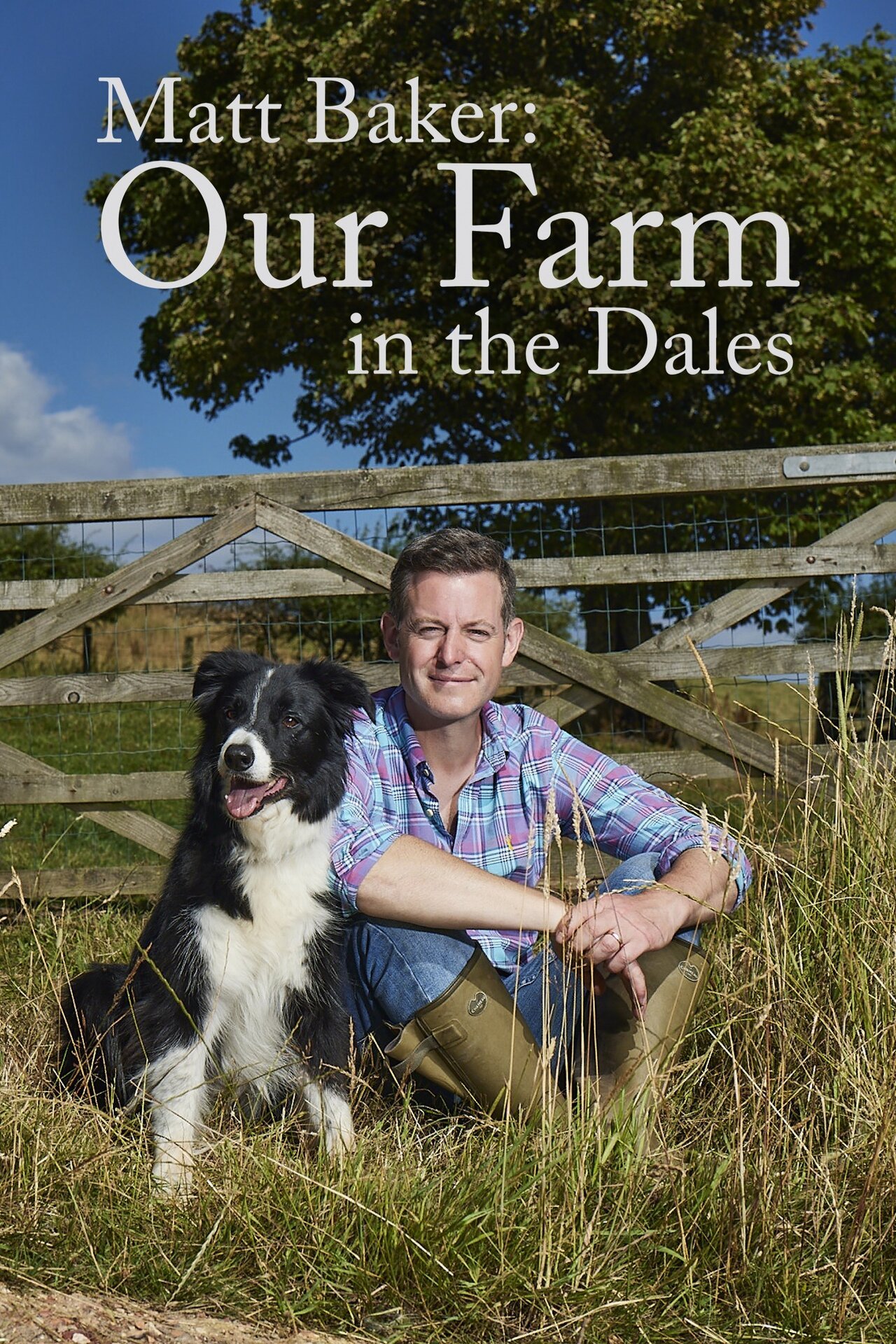 Matt Baker Our Farm in the Dales