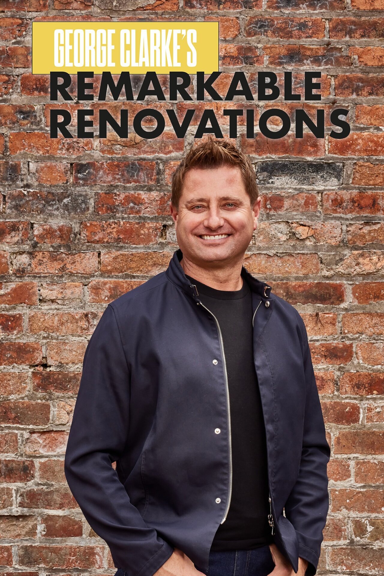 George Clarke's Remarkable Renovations