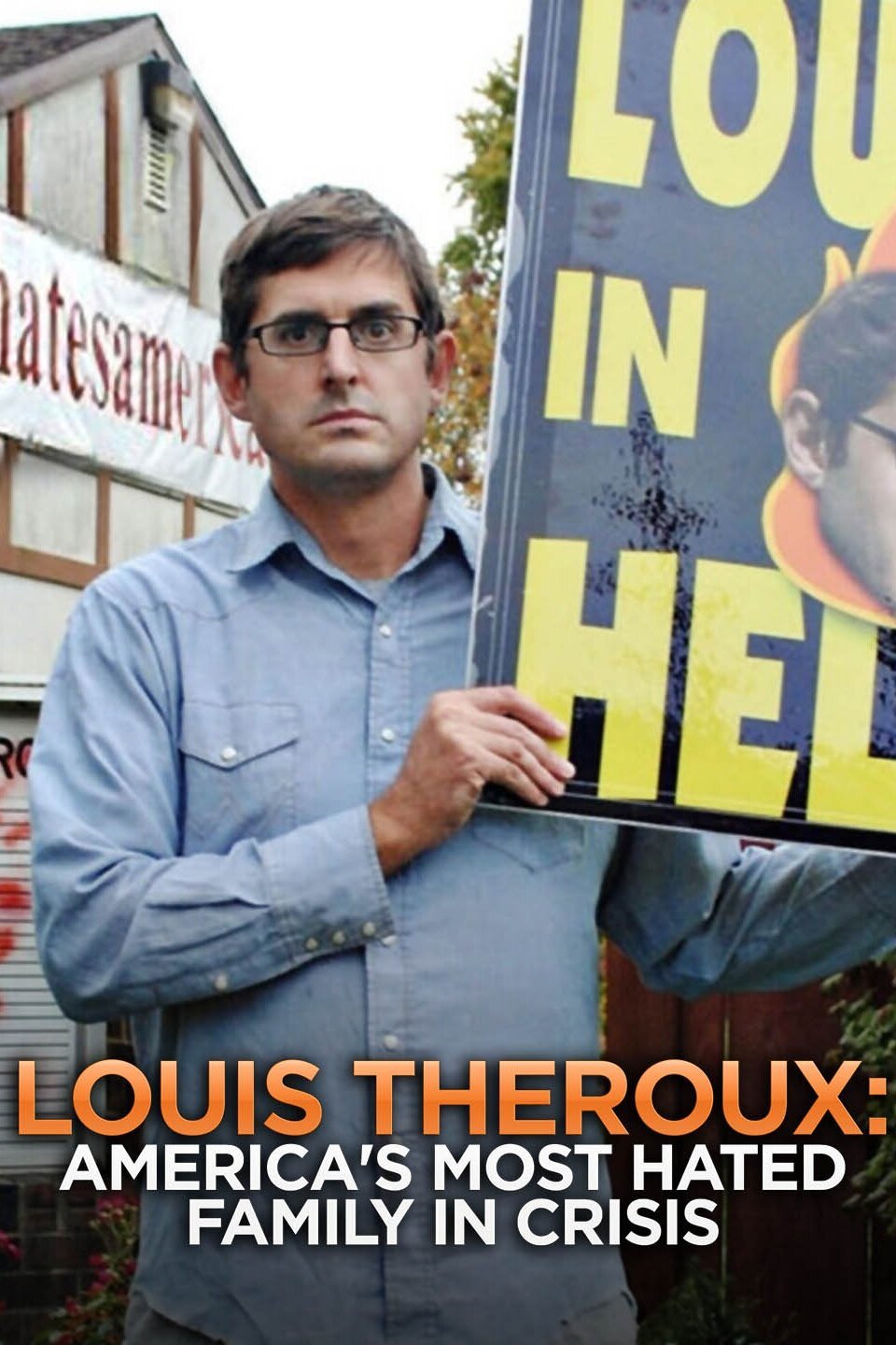 Watch America's Most Hated Family In Crisis Louis Theroux: America's Most Hated Family in Crisis